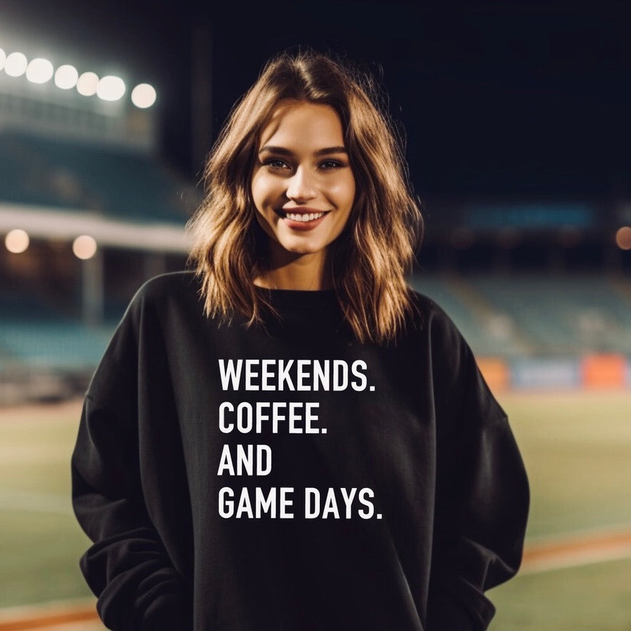 Weekends Coffee and Game Days