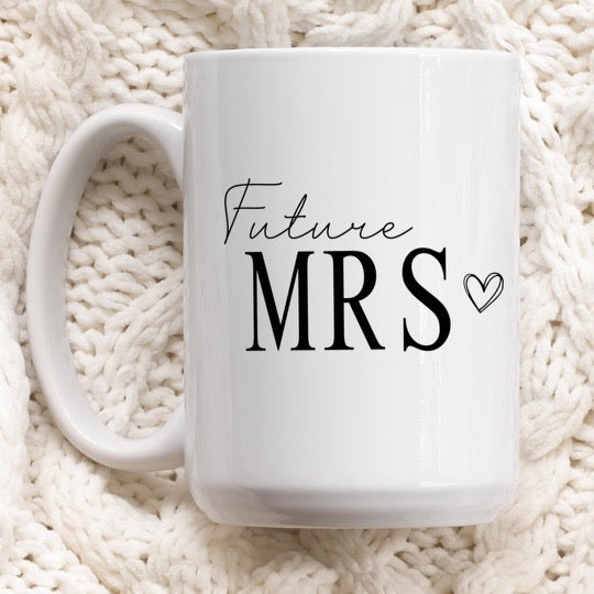 Future Mrs. Mug