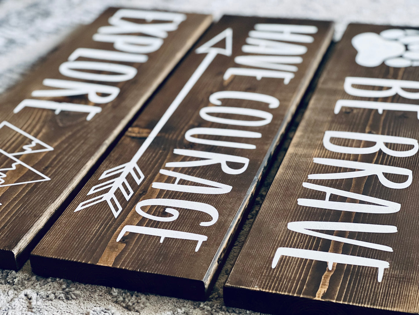 Be Brave, Have Courage, Explore Signs