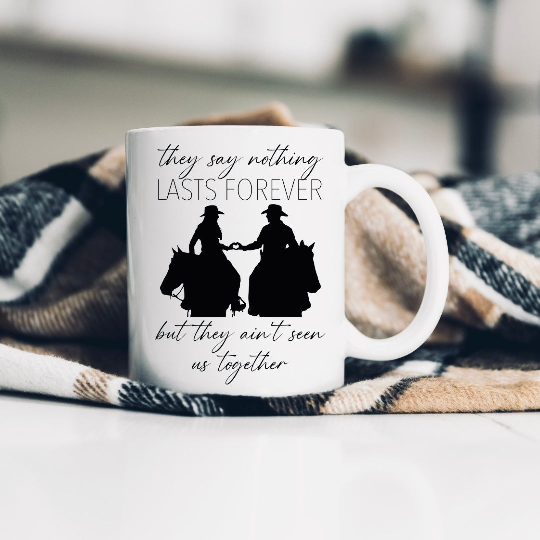 Lasts Forever Mug