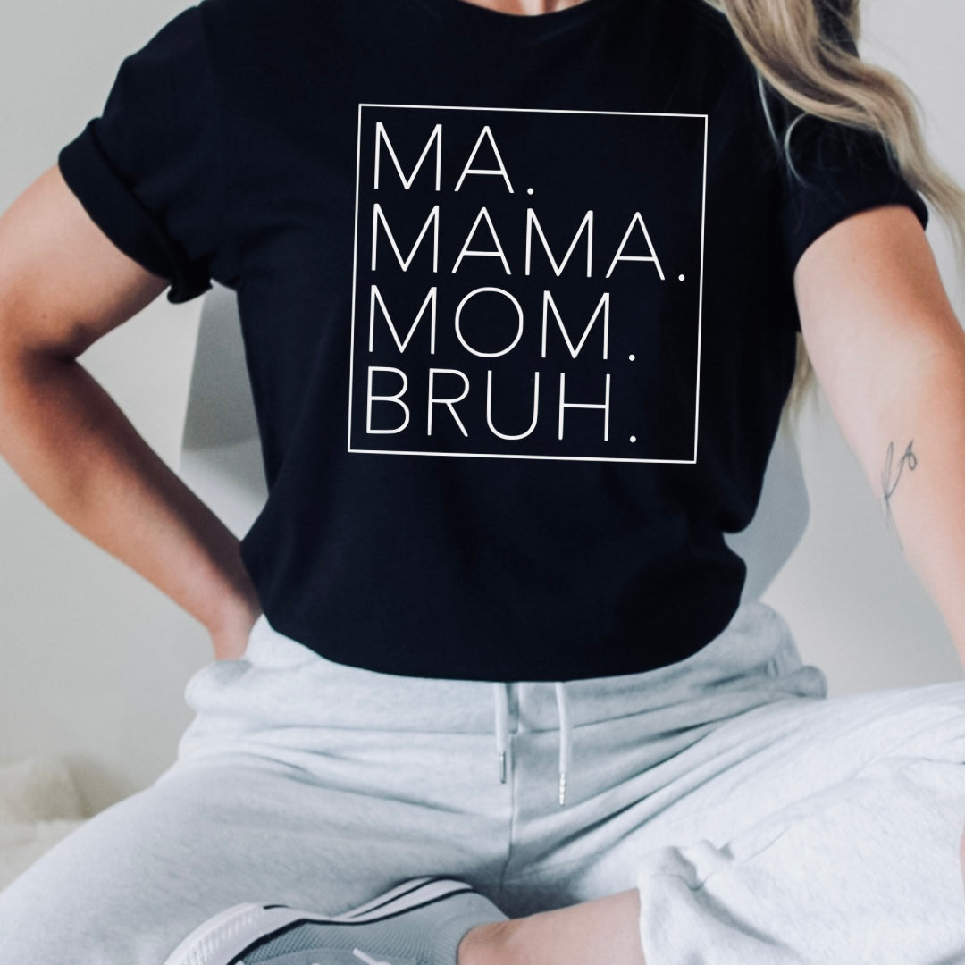 MA MAMA MOM
