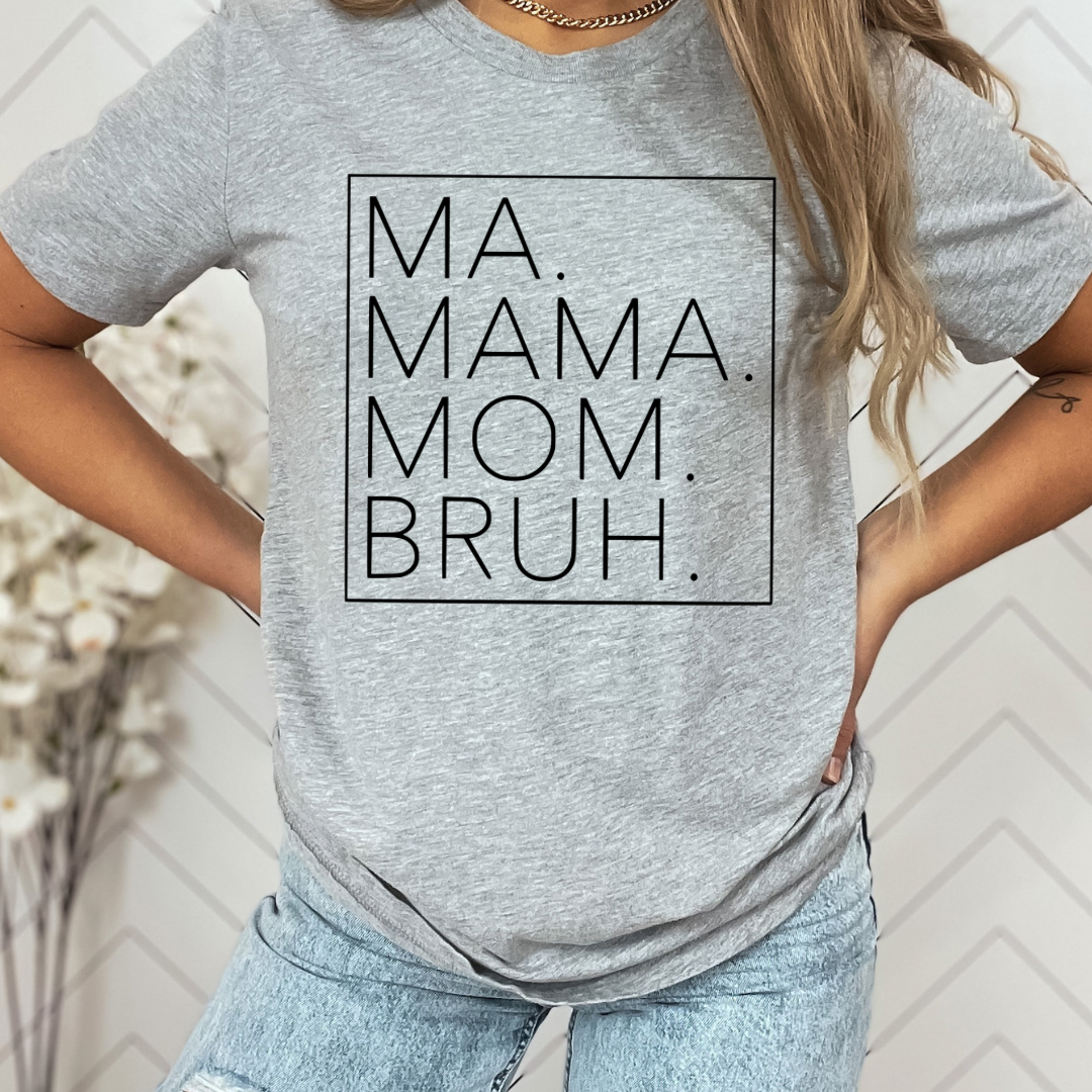 MA MAMA MOM