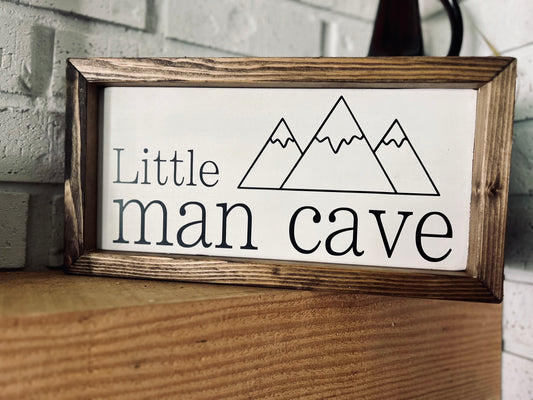 Little Man Cave Sign