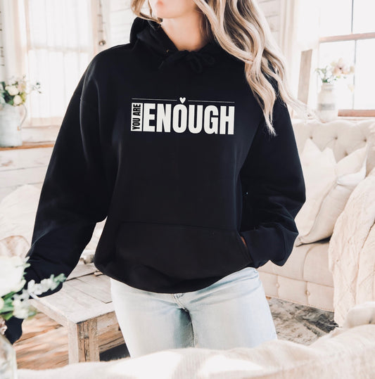 You are enough