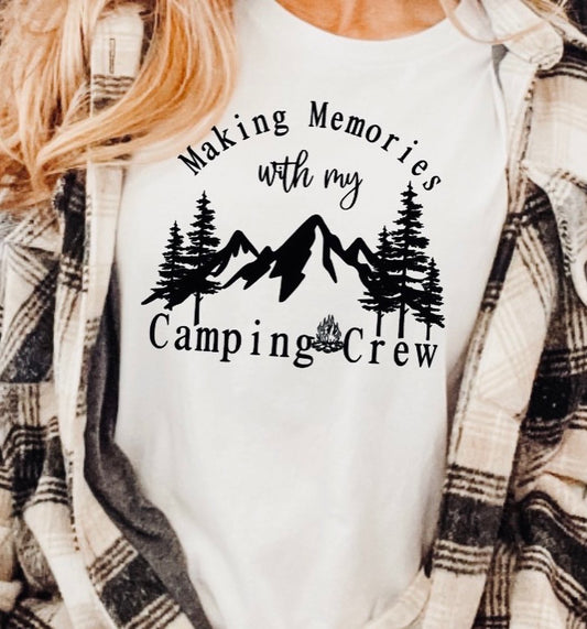 Making memories Camping Crew