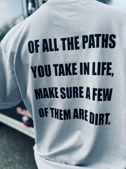 Dirt T-shirt